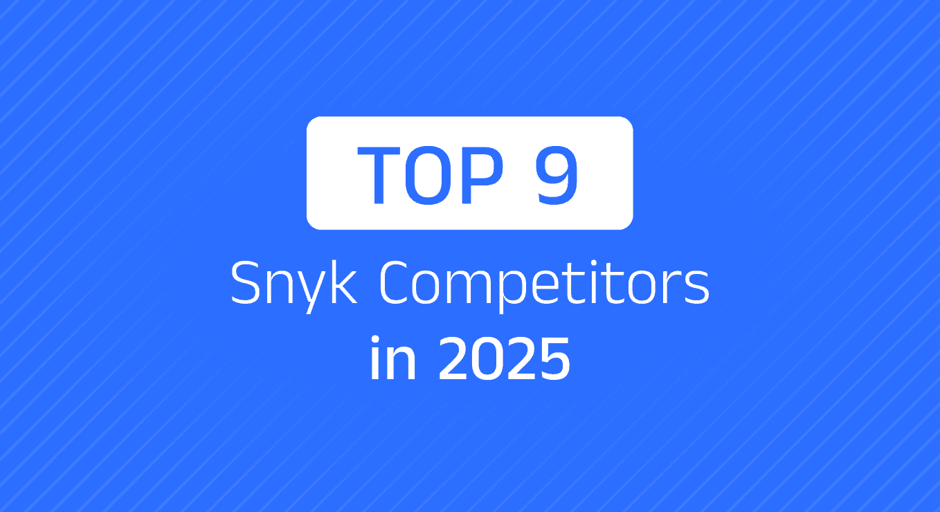 Top 9 Snyk Competitors in 2025
